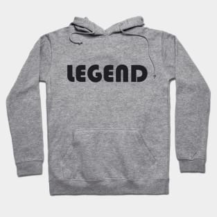 LEGEND Hoodie